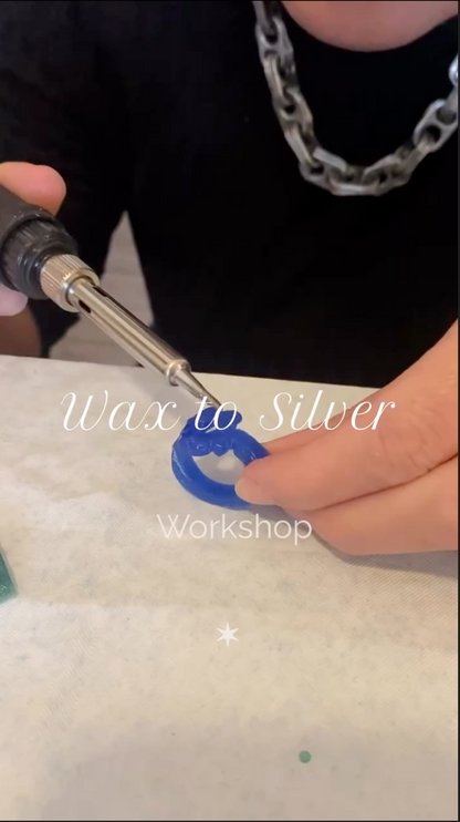 Workshop -  Wax to Silver